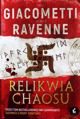 Relikwia chaosu Czarne Słońce - Jacques Ravenne, Éric Giacometti [KSIĄŻKA]