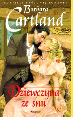 Dziewczyna Ze Snu - Barbara Cartland [KSIĄŻKA]