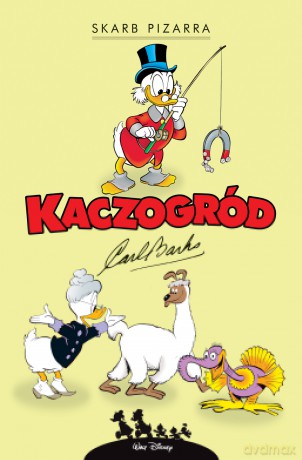 Skarb Pizarra. Kaczogród (Tom 15) - Carl Barks [KOMIKS]
