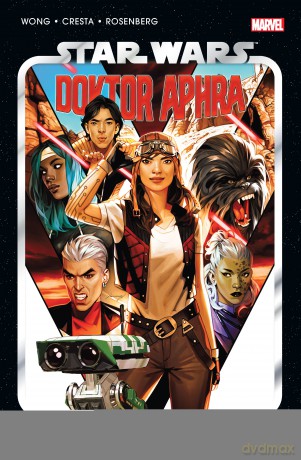Szczęście i los. Star Wars Doktor Aphra (Tom 1) - Alyssa Wong, Marika Cresta [KOMIKS]