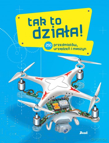 Tak to działa - Joël Lebeaume, Clément Lebeaume [KSIĄŻKA]