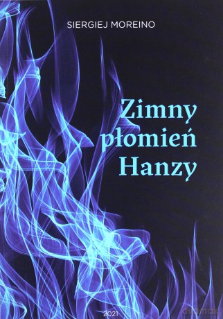 Zimny płomień Hanzy - Siergiej Moreino [KSIĄŻKA]