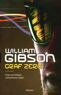 Graf Zero - William Gibson [KSIĄŻKA]