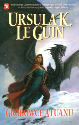 Grobowce Atuanu - Ursula K. Le Guin [KSIĄŻKA]