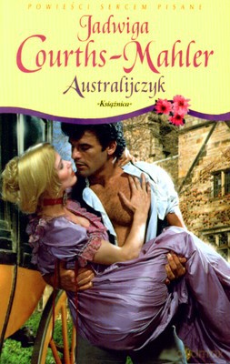 Australijczyk (broszurowa) - Jadwiga Courths-Mahler [KSIĄŻKA]