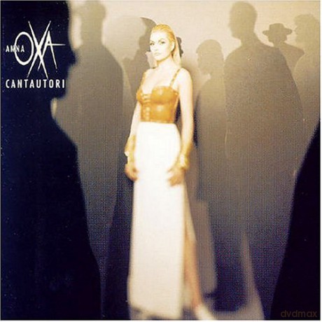 Anna Oxa: Cantautori [CD]