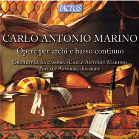 Marino: Carlo Antonio Marino: Works for Strings and Basso Continuo [CD]
