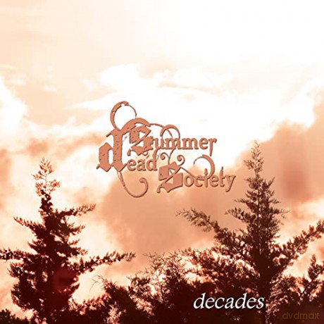 Dead Summer Society: Decades (Limited) [CD]