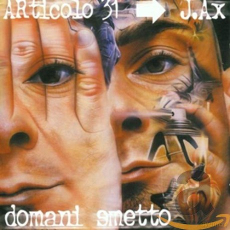 Articolo 31: Domani Smetto [CD]