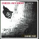 Cheer-Accident: Dumb Ask [CD]