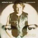 Umberto Tozzi: Equivocando [CD]
