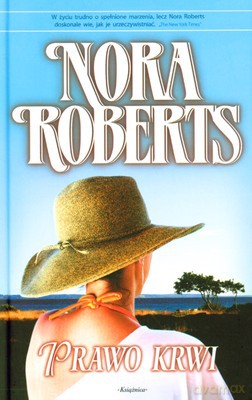 Prawo Krwi (twarda) - Nora Roberts [KSIĄŻKA]