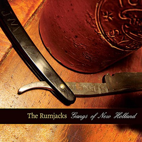 The Rumjacks: Gangs of New Holland [2xWinyl]