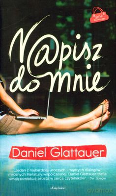 N@Pisz Do Mnie - Daniel Glattauer [KSIĄŻKA]