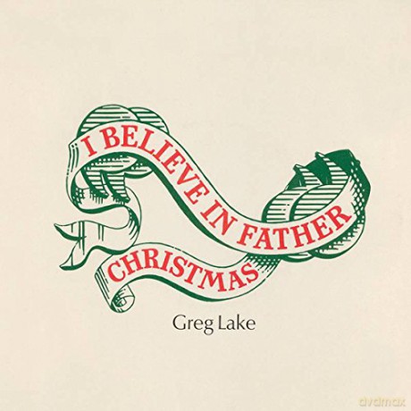 Greg Lake: I Believe In Father Christmas [Winyl]