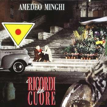 Amedeo Minghi: I Ricordi Del Cuore [CD]