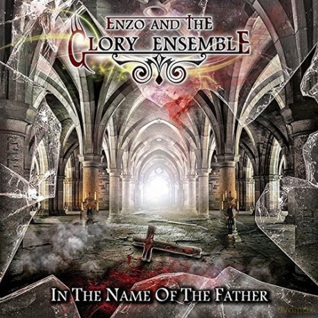Enzo And The Glory Ensemble: In The Name Of The Father [CD]