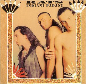 Rats: Indiani Padani [CD]
