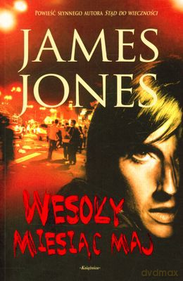 Wesoły Miesiąc Maj - James Jones [KSIĄŻKA]