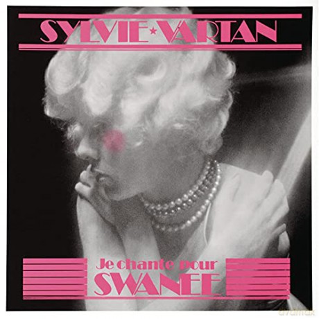 Sylvie Vartan: Je Chante Pour Swanee [Winyl]