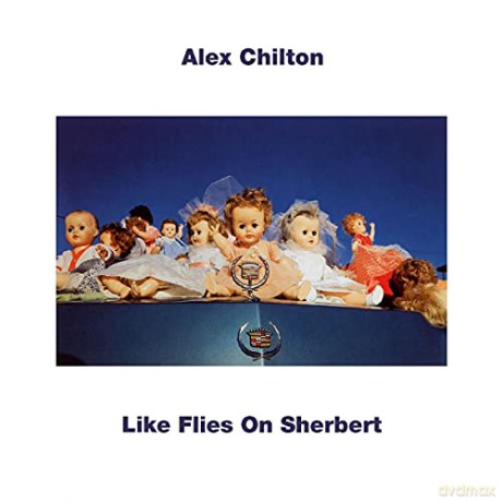 Alex Chilton: Like Flies On Sherbert (Turquoise Edition) [Winyl]