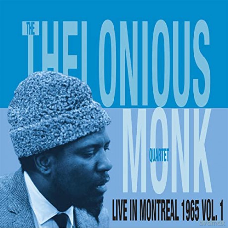 Thelonious Monk Quartet: Live In Montreal 1965 Vol. 1 [Winyl]