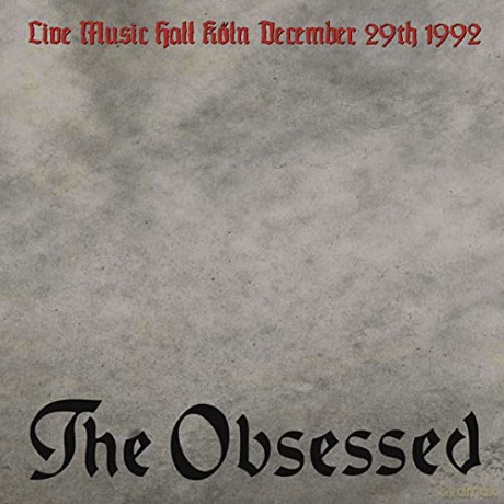 Obsessed: Live Music Hall Koln, Dec. 29th 1992 [Winyl]