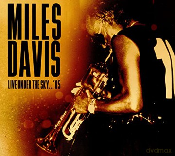 Miles Davis: Live Under The Sky...`85 [2CD]