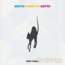 Gino Paoli: Matto Come Un Gatt [CD]