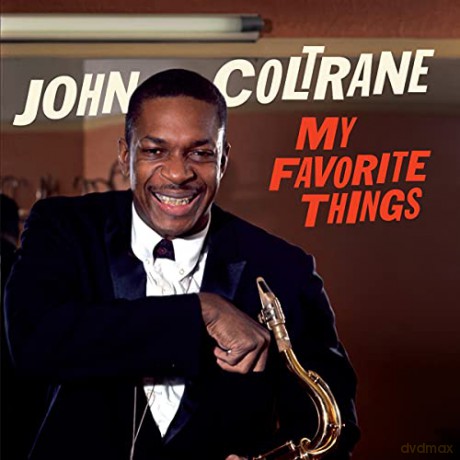 John Coltrane: My Favorite Things [CD]