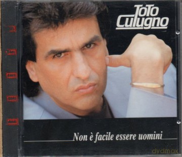 Toto Cutugno: Non E Facile Essere Uomi [CD]
