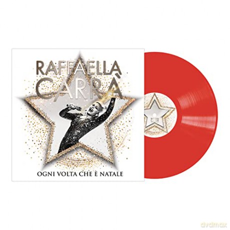 Raffaella Carra': Ogni Volta Che E' Natale [Winyl]