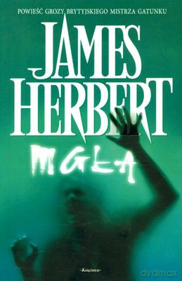 Mgła - James Herbert [KSIĄŻKA]