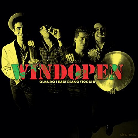 Windopen: Quando I Baci Eeano Fiocchi [Winyl]
