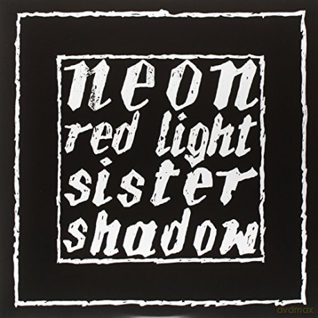 Neon: Red Light/Sister Shadow (Limited) [Winyl]