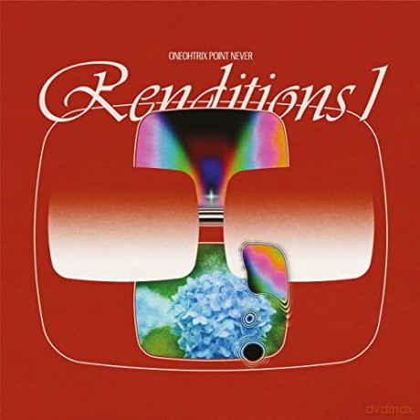 Oneohtrix Point Never: Renditions I [Winyl]