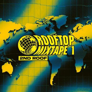 2nd Roof: Roof Top Mixtape 1 [CD]