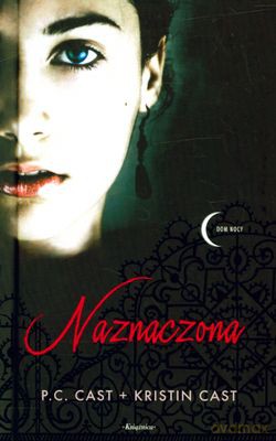 Naznaczona (twarda) - P.C. Cast, Kristin Cast [KSIĄŻKA]
