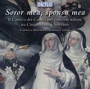Cappella Artemisia: Soror Mea, Sponsa Mea [CD]