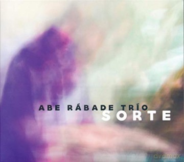 Abe Rabade Triio: Sorte [CD]