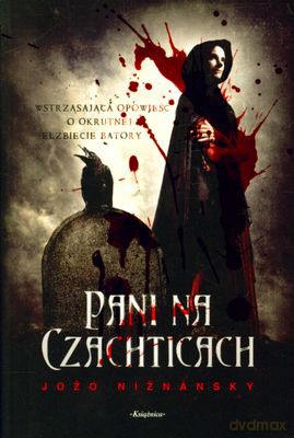 Pani Na Czachticach - Jozo Niznansky [KSIĄŻKA]