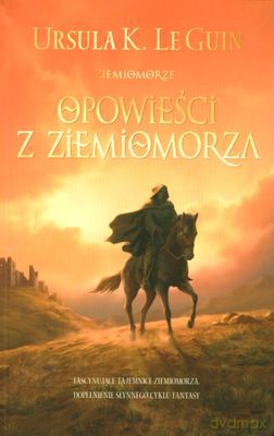 Opowieści Z Ziemiomorza Ziemiomorze - Ursula K. Le Guin [KSIĄŻKA]
