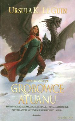 Grobowce Atuanu Ziemiomorze - Ursula K. Le Guin [KSIĄŻKA]