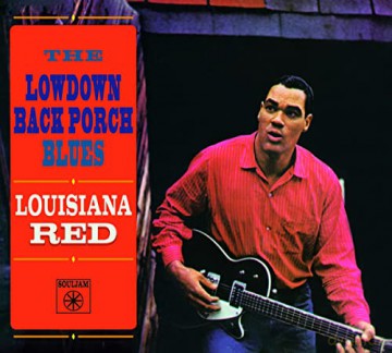 Louisiana Red: The Lowdown Back Porch Blues [CD]