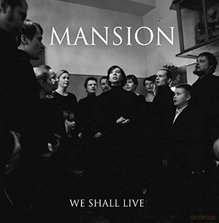 Mansion: We Shall Live [CD]