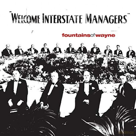 Fountains Of Wayne: Welcome Interstate Managers [2xWinyl]