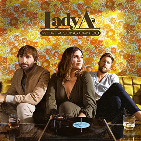 Lady Antebellum: What A Song Can Do [Winyl]
