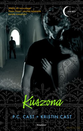 Kuszona (twarda) - P.C. Cast, Kristin Cast [KSIĄŻKA]