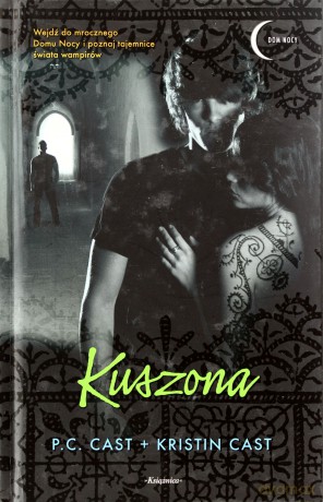 Kuszona (twarda) - P.C. Cast, Kristin Cast [KSIĄŻKA]