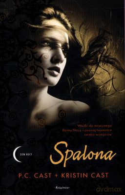 Spalona - P.C. Cast, Kristin Cast [KSIĄŻKA]